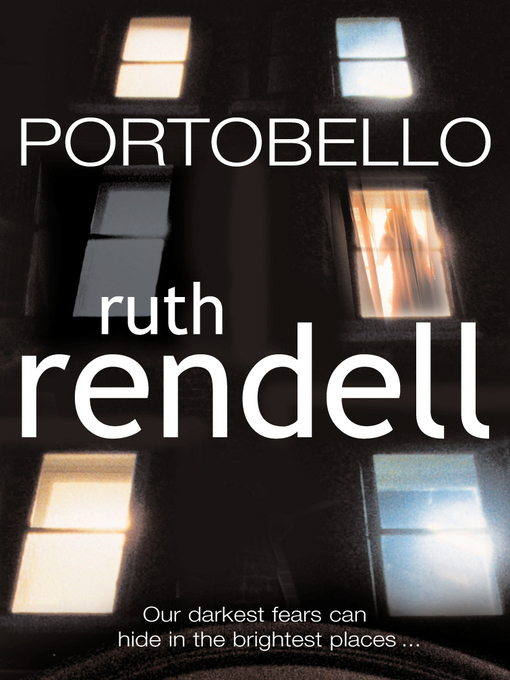 Title details for Portobello by Ruth Rendell - Available